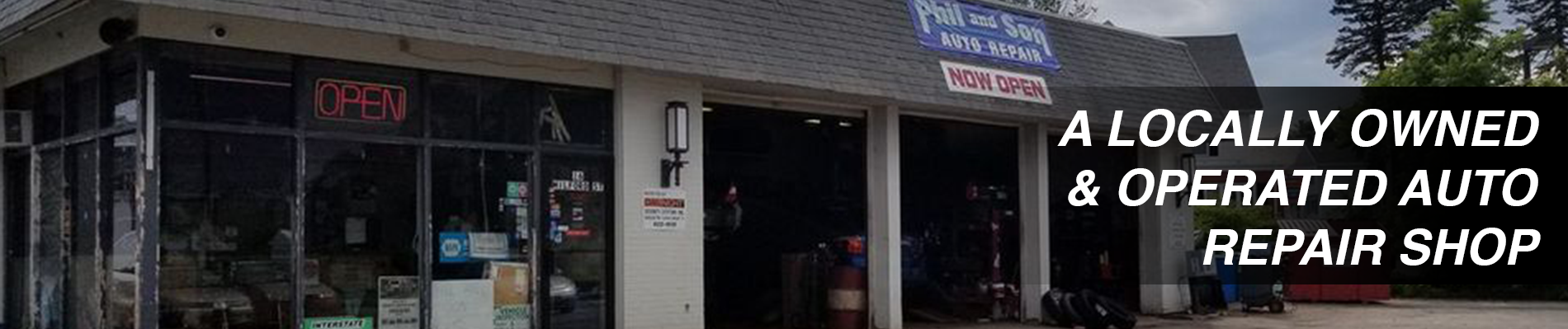 A Locally Owned and Operated Auto Repair Shop
